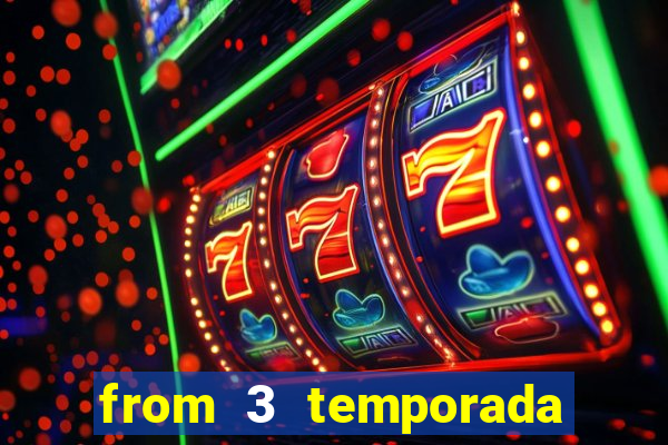 from 3 temporada torrent dublado